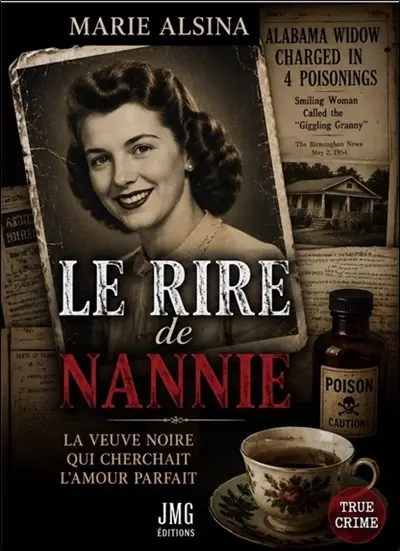 Le rire de Nannie : la veuve noire qui cherchait l'amour parfait