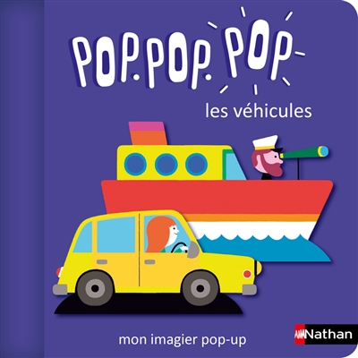 Pop pop pop : les véhicules