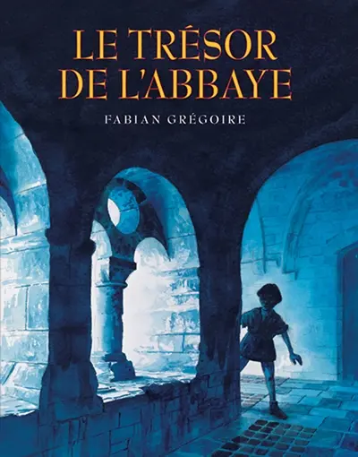Le trésor de l'abbaye