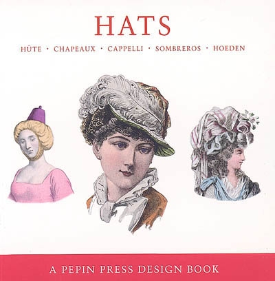 Chapeaux. Hats. Hüte