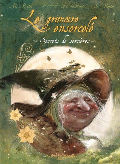 Le grimoire ensorcelé :...