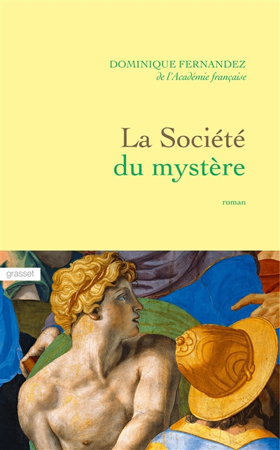 La société du mystère : roman florentin