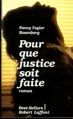 Pour que justice soit faite