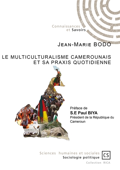 Le multiculturalisme camerounais et sa praxis quotidienne