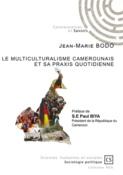 Le multiculturalisme camerounais et sa praxis quotidienne