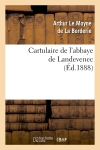 Cartulaire de l'abbaye de...