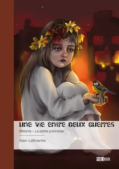 Une vie entre deux guerres : Mélania : La petite polonaise