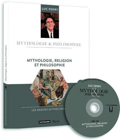 Mythologie, religion et philosophie : les grands mythes grecs