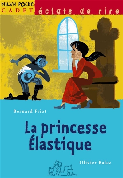 La princesse Elastique