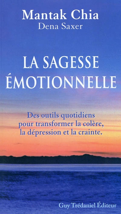 La voie de la sagesse émotionnelle