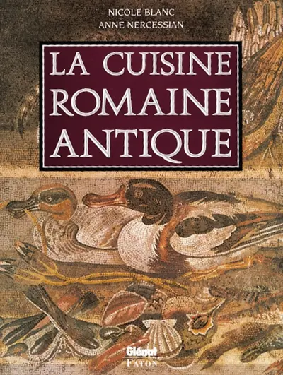 La cuisine romaine antique