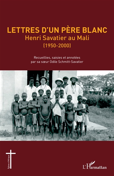 Lettres d'un père blanc :...