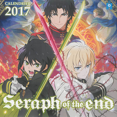 Seraph of the end : calendrier 2017