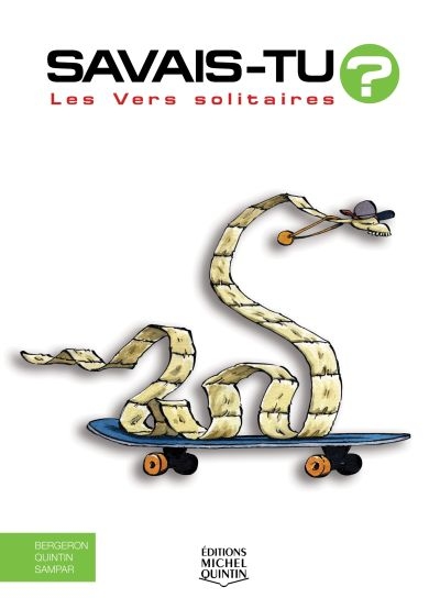Les vers solitaires