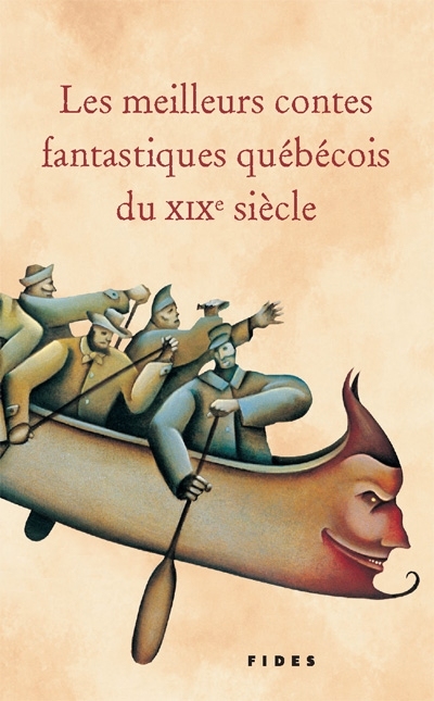 Les meilleurs contes fantastiques québécois du XIXe siècle