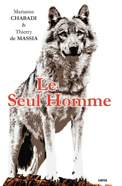Le seul homme
