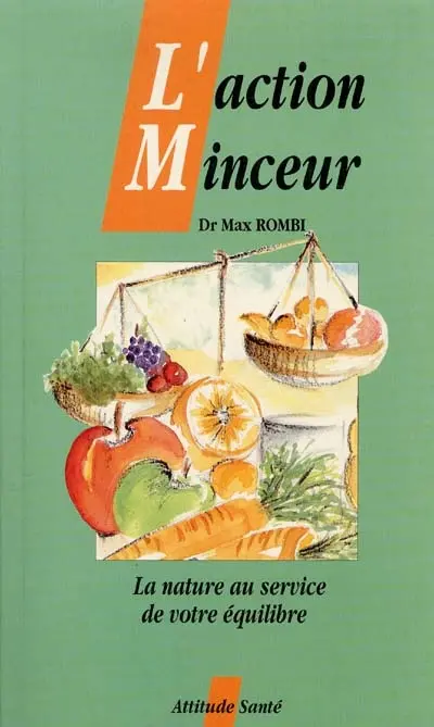 L'Action minceur : la nature au service de votre équilibre