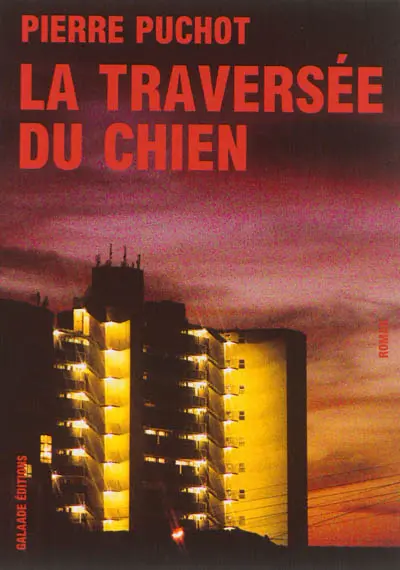 La traversée du chien