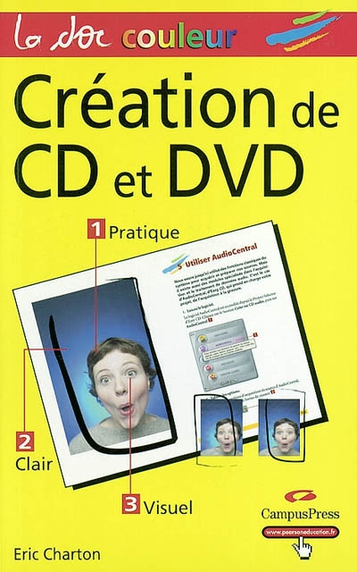 Création de CD et DVD