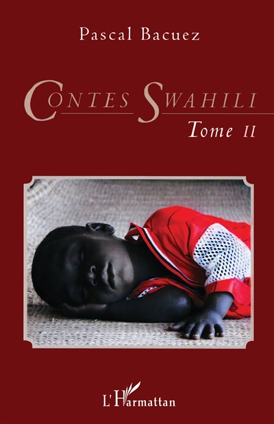 Contes swahili. Vol. 2