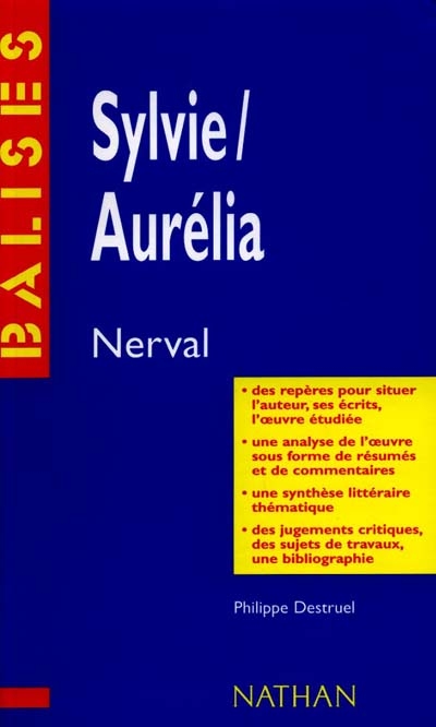 Sylvie, Aurélia, Gérard de Nerval
