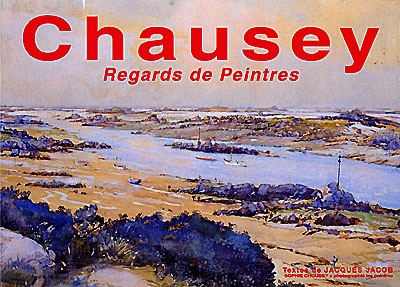 Chausey, regards de peintres