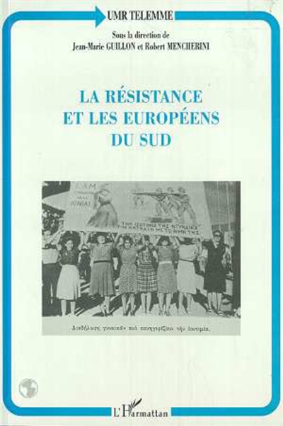 La résistance et les Européens du Sud