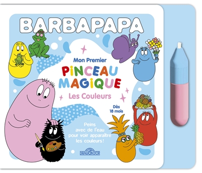 Barbapapa : Premier pinceau...
