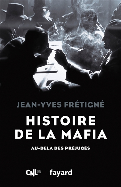 Histoire de la mafia : au-delà des préjugés