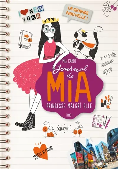 Journal de Mia, princesse malgré elle. Vol. 1. La grande nouvelle !
