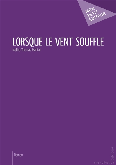 Lorsque le vent souffle