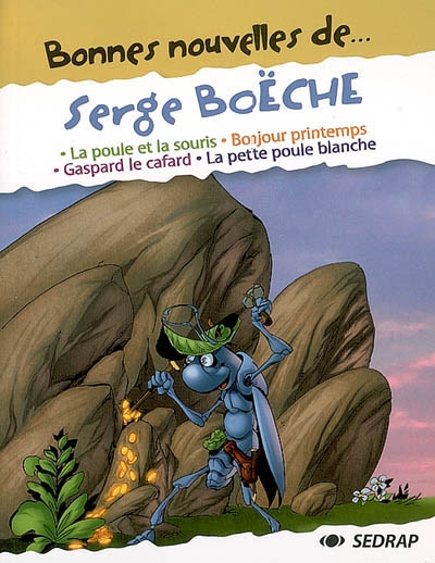 Bonnes nouvelles de Serge Boëche
