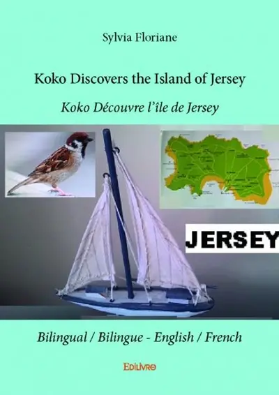 Koko discovers the island of jersey : Koko Découvre l’Ile de Jersey