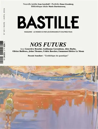 Bastille magazine, n° 40. Nos futurs
