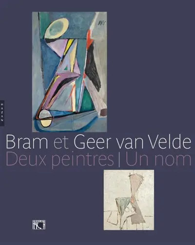 Bram et Geer van Velde : exposition, Lyon, musée des Beaux-arts, 16 avril-19 juillet 2010