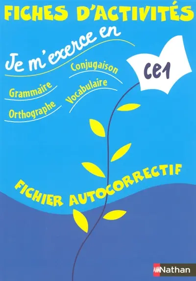 Je m'exerce en grammaire, conjugaison, orthographe, vocabulaire, CE1 : fiches d'activités, fichier autocorrectif