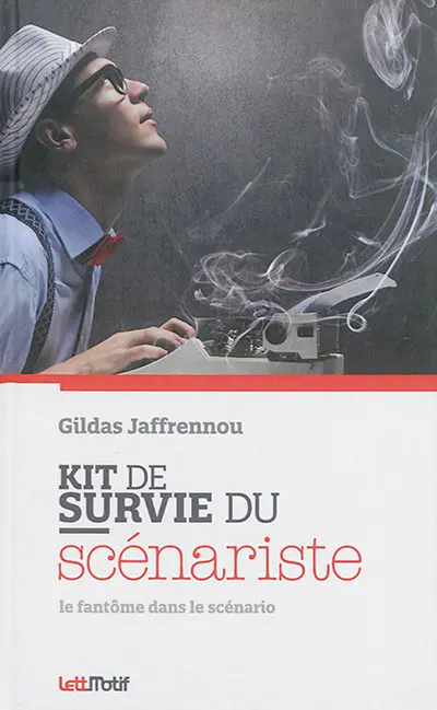 Kit de survie du scénariste