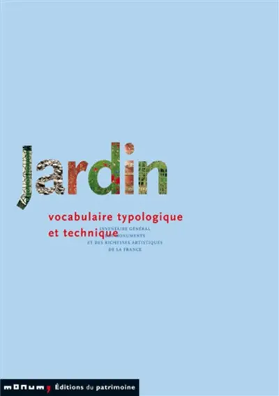Jardin : vocabulaire typologique et technique