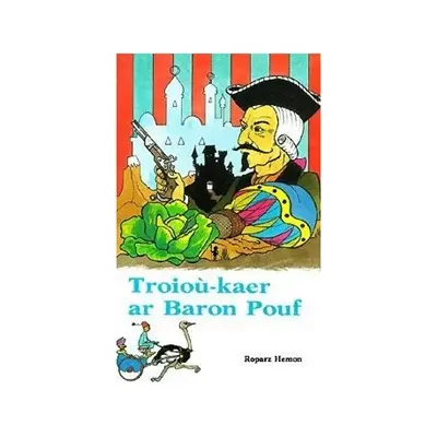 Troioù-kaer ar baron Pouf