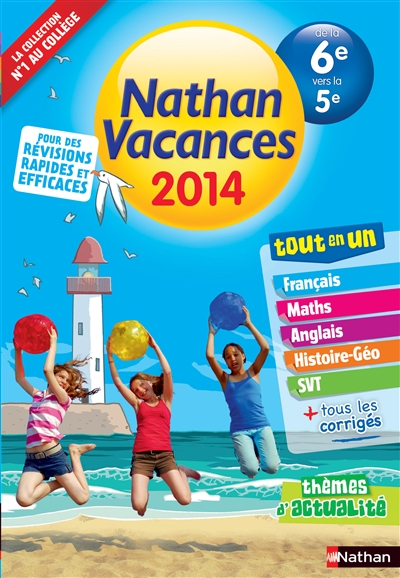 Nathan vacances 2014, de la 6e vers la 5e : tout en un