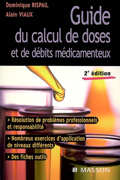 Guide du calcul de doses et de débits médicamenteux