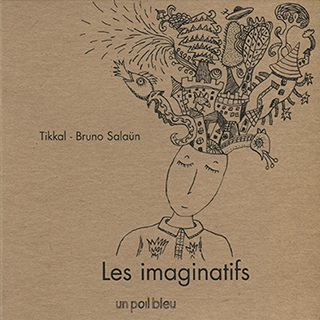 Les imaginatifs