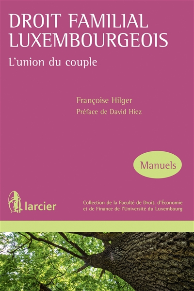 Droit familial luxembourgeois : l'union du couple