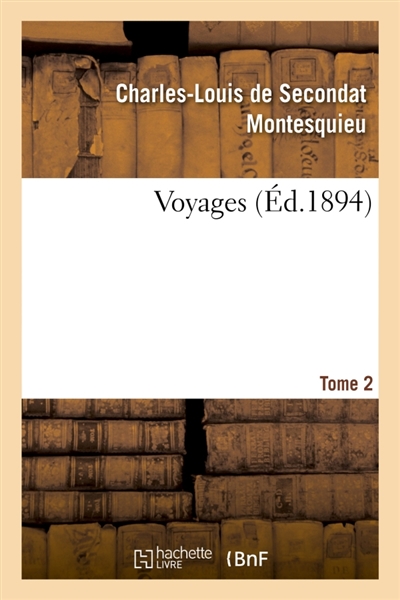 Voyages. Tome 2