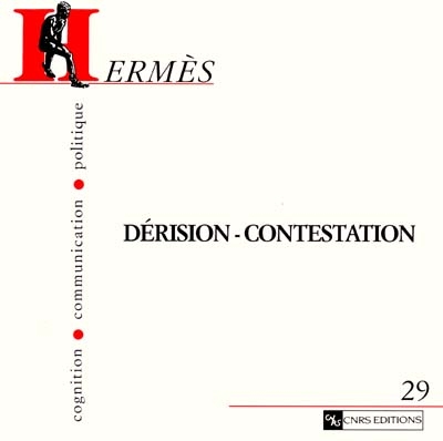 Hermès, n° 29. Dérision-contestation