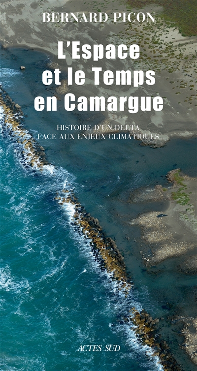 L'Espace et le temps en Camargue