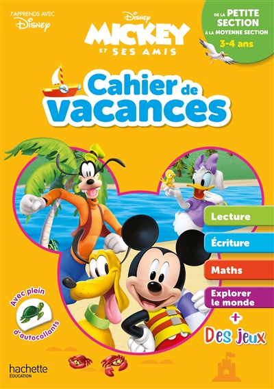 Cahier de vacances Mickey et ses amis : de la petite section à la moyenne section, 3-4 ans