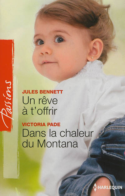 Un rêve à t'offrir. Dans la chaleur du Montana