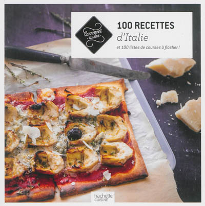 100 recettes d'Italie et 100 liste de courses à flasher