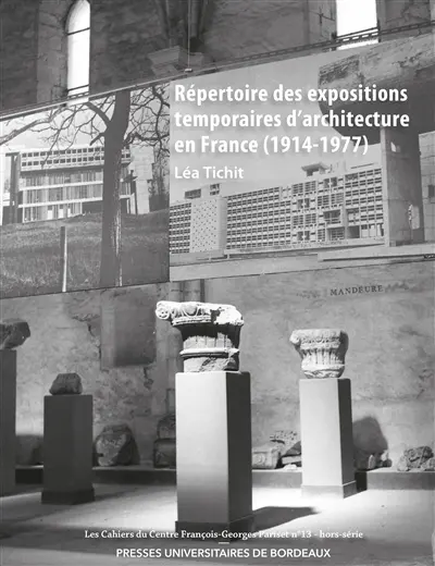 Répertoire des expositions temporaires d'architecture en France (1914-1977)